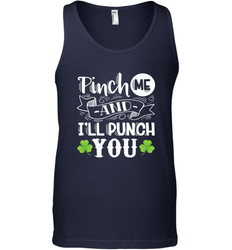 St Patricks Day Pinch Me And I'll Punch You Men's Tank Top