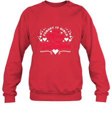 My Mom Is My Valentine's Day laudy Art Graphics Heart Crewneck Sweatshirt Crewneck Sweatshirt - trendytshirts1