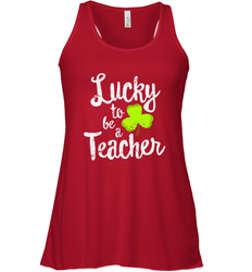 Teacher St. Patrick's Day Shirt, Lucky To Be A Teacher Women's Racerback Tank