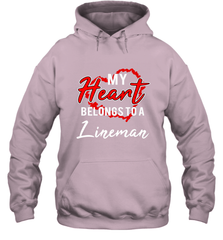 My Heart Belongs To A Lineman Valentines Day Lovely Gift Hooded Sweatshirt Hooded Sweatshirt - trendytshirts1
