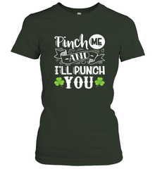 St Patricks Day Pinch Me And I'll Punch You Women's T-Shirt Women's T-Shirt - trendytshirts1