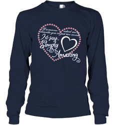 Describe your lover in two words symply amazing Valentine Long Sleeve T-Shirt