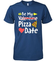 Be My Pizza Date Funny Valentines Day Pun Italian Food Joke Men's Premium T-Shirt Men's Premium T-Shirt - trendytshirts1