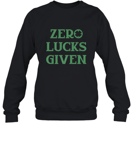 St. Patrick's Day Zero Lucks Given Graphic Crewneck Sweatshirt Crewneck Sweatshirt / Black / S Crewneck Sweatshirt - trendytshirts1