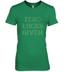 St. Patrick's Day Zero Lucks Given Graphic Women's Premium T-Shirt Women's Premium T-Shirt - trendytshirts1