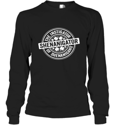 Shenanigator St Patrick's Day Shenanigans Instigator Long Sleeve T-Shirt