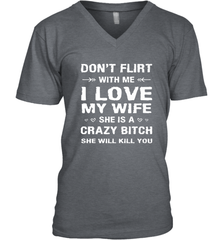 Don't Flirt With Me I Love Wife Valentine's Day Husband Gift Men's V-Neck Men's V-Neck - trendytshirts1