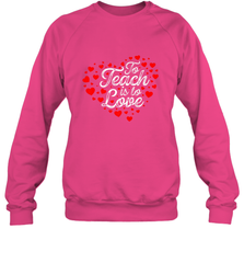 Teach Is To Love Valentine's Day School classroom Art Heart Crewneck Sweatshirt Crewneck Sweatshirt - trendytshirts1