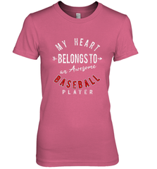 My Heart Belongs To A Baseball Player Valentines Day Women's Premium T-Shirt Women's Premium T-Shirt - trendytshirts1