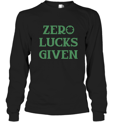 St. Patrick's Day Zero Lucks Given Graphic Long Sleeve T-Shirt Long Sleeve T-Shirt / Black / S Long Sleeve T-Shirt - trendytshirts1