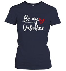 Be My Valentine Cute Love Heart Valentines Day Quote Gift Women's T-Shirt