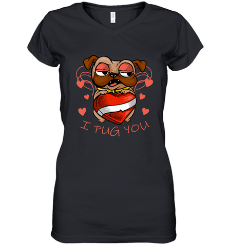 I Pug You Cute Valentines Day Love Heart Pug Dog Valentine Women's V-Neck T-Shirt Women's V-Neck T-Shirt / Black / S Women's V-Neck T-Shirt - trendytshirts1