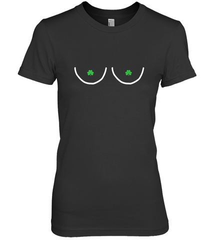 Boob St Patricks Day Nips Feminist Funny Fitted Women's Premium T-Shirt Women's Premium T-Shirt / Black / XS Women's Premium T-Shirt - trendytshirts1