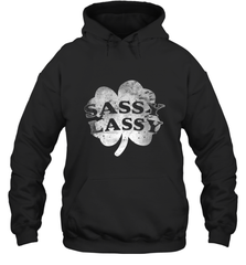 Sassy Lassy T Shirt Funny St. Patrick's Day Clover Hooded Sweatshirt Hooded Sweatshirt - trendytshirts1