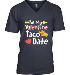 Be My Taco Date Funny Valentine's Day Pun Mexican Food Joke Men's V-Neck