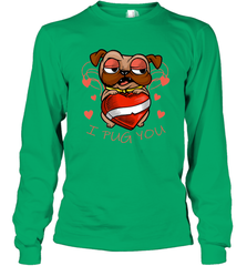 I Pug You Cute Valentines Day Love Heart Pug Dog Valentine Long Sleeve T-Shirt Long Sleeve T-Shirt - trendytshirts1