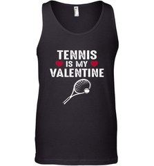 Tennis Is My Valentine Funny Gift For Women Men's Tank Top Men's Tank Top - trendytshirts1