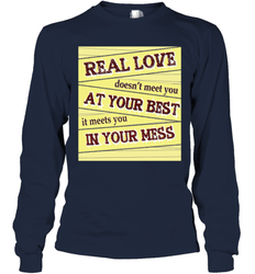 Real love funny quotes for valentine (2) Long Sleeve T-Shirt