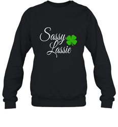 Sassy Lassie St Patty day Crewneck Sweatshirt