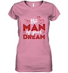 Man Of Your Dreams Valentine's Day Art Graphics Heart Lover Women's V-Neck T-Shirt Women's V-Neck T-Shirt - trendytshirts1