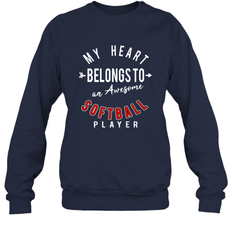 My Heart Belongs To An Awesome Softball Valentines Day Gift Crewneck Sweatshirt