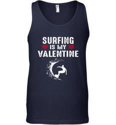 Surfing Is My Valentine Surfer Surfing Gift Men's Tank Top