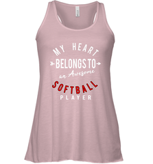 My Heart Belongs To An Awesome Softball Valentines Day Gift Women's Racerback Tank Women's Racerback Tank - trendytshirts1