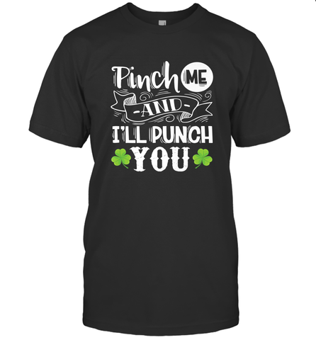 St Patricks Day Pinch Me And I'll Punch You Men's T-Shirt Men's T-Shirt / Black / S Men's T-Shirt - trendytshirts1