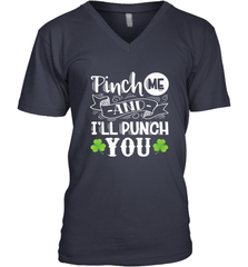 St Patricks Day Pinch Me And I'll Punch You Men's V-Neck Men's V-Neck - trendytshirts1