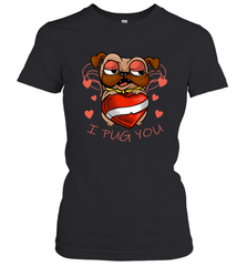 I Pug You Cute Valentines Day Love Heart Pug Dog Valentine Women's T-Shirt Women's T-Shirt - trendytshirts1