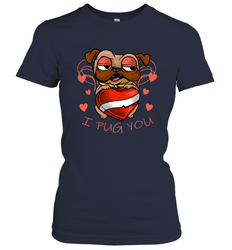 I Pug You Cute Valentines Day Love Heart Pug Dog Valentine Women's T-Shirt