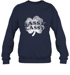 Sassy Lassy T Shirt Funny St. Patrick's Day Clover Crewneck Sweatshirt