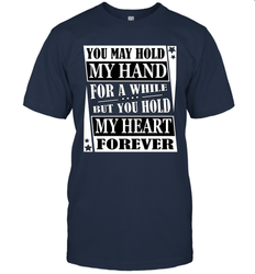 Hold my hand for a while hold my heart forever Valentine Men's T-Shirt