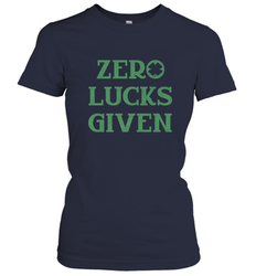 St. Patrick's Day Zero Lucks Given Graphic Women's T-Shirt