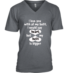 I Love You With All My Butt Would Say Heart Men's V-Neck Men's V-Neck - trendytshirts1