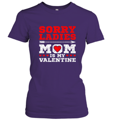 Sorry Ladies Mom Is My Valentine's Day Art Graphics Heart Women's T-Shirt Women's T-Shirt - trendytshirts1