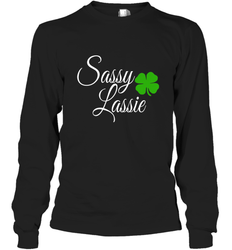 Sassy Lassie St Patty day Long Sleeve T-Shirt