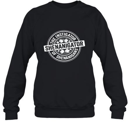 Shenanigator St Patrick's Day Shenanigans Instigator Crewneck Sweatshirt Crewneck Sweatshirt / Black / S Crewneck Sweatshirt - trendytshirts1