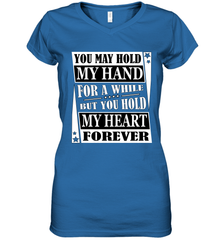 Hold my hand for a while hold my heart forever Valentine Women's V-Neck T-Shirt Women's V-Neck T-Shirt - trendytshirts1