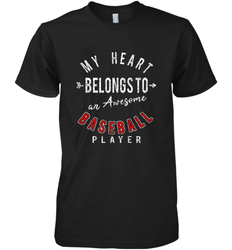 My Heart Belongs To A Baseball Player Valentines Day Men's Premium T-Shirt