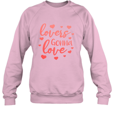 Lovers Gonna Love Quote Valentine's Day Romantic Fun Gift Crewneck Sweatshirt Crewneck Sweatshirt - trendytshirts1