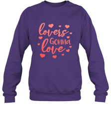 Lovers Gonna Love Quote Valentine's Day Romantic Fun Gift Crewneck Sweatshirt Crewneck Sweatshirt - trendytshirts1