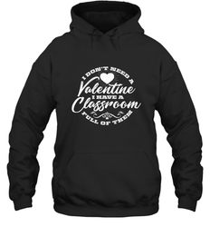 Valentine's Day Teacher School classroom Art Heart Lover Hooded Sweatshirt
