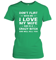 Don't Flirt With Me I Love Wife Valentine's Day Husband Gift Women's T-Shirt Women's T-Shirt - trendytshirts1