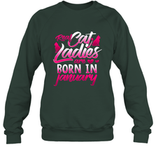 Cat Lady Born In January Cat Lover Birthday Gift For Crewneck Sweatshirt Crewneck Sweatshirt - trendytshirts1