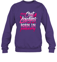 Cat Lady Born In January Cat Lover Birthday Gift For Crewneck Sweatshirt Crewneck Sweatshirt - trendytshirts1