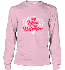 My Mom Is My Valentine's Day laudy Art Graphics Heart Long Sleeve T-Shirt Long Sleeve T-Shirt - trendytshirts1