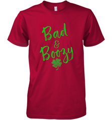 Bad and Boozy , St Patricks Day Beer Drinking Men's Premium T-Shirt Men's Premium T-Shirt - trendytshirts1