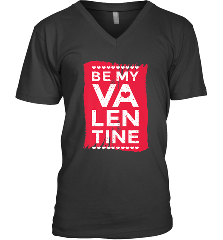 Be My Valentine Cute Quote Men's V-Neck Men's V-Neck / Black / S Men's V-Neck - trendytshirts1