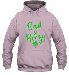 Bad and Boozy , St Patricks Day Beer Drinking Hooded Sweatshirt Hooded Sweatshirt - trendytshirts1